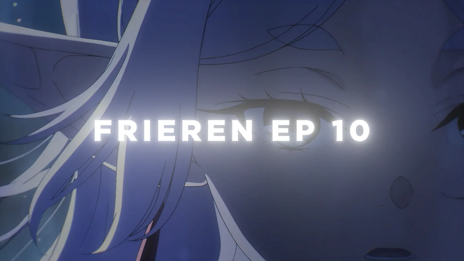 Frieren Ep 10